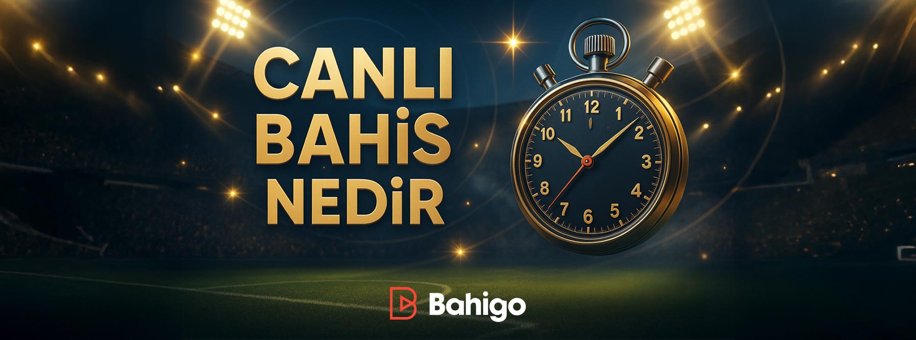 Canlı Bahis Nedir